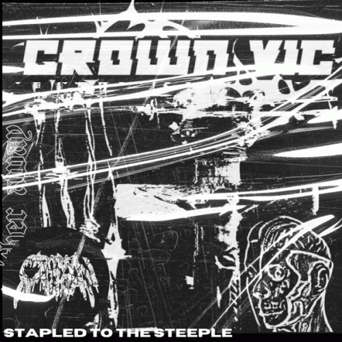 Crown Vic : Stapled to the Steeple